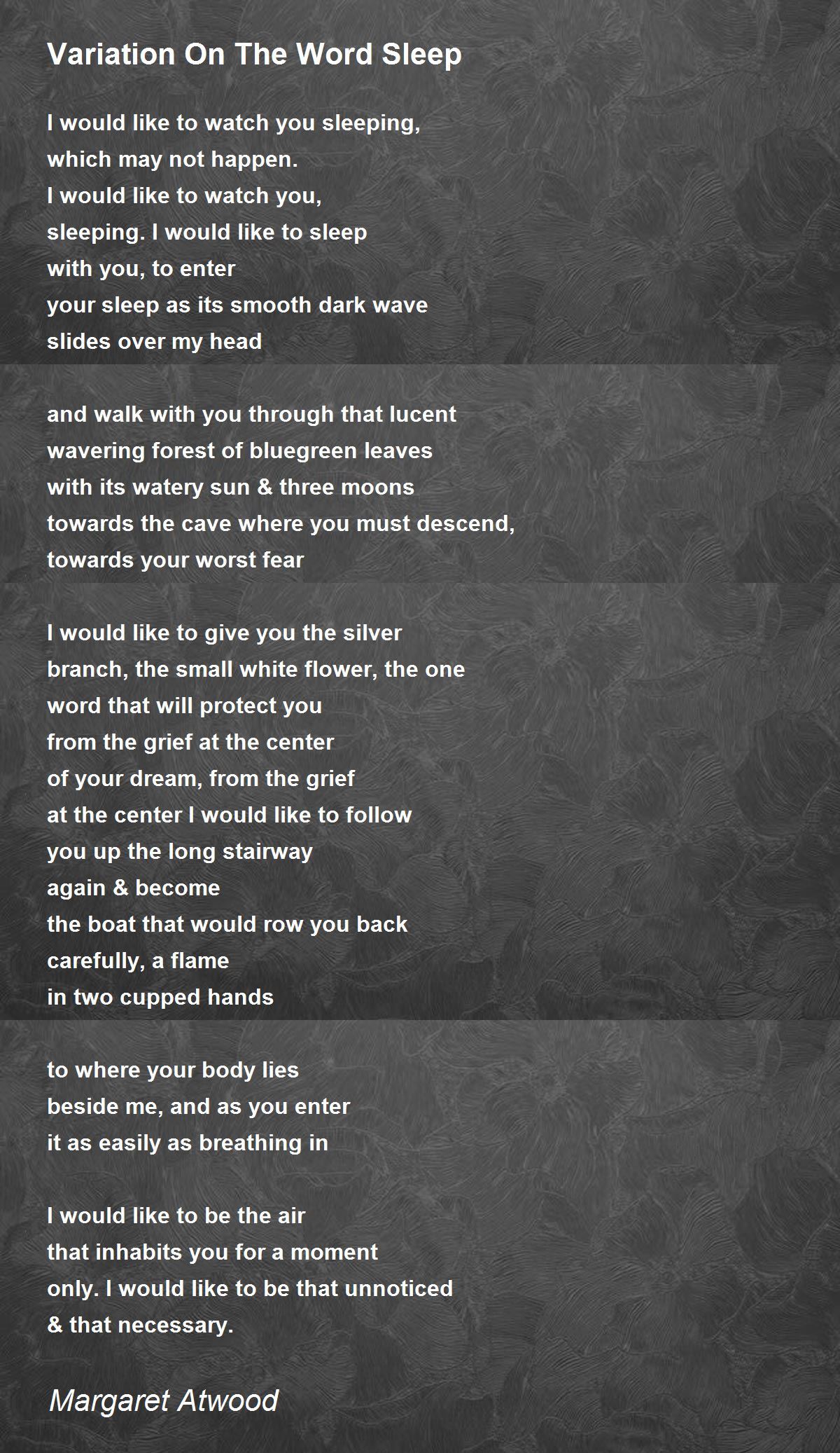 Variation On The Word Sleep Poem by Margaret Atwood - Poem Hunter