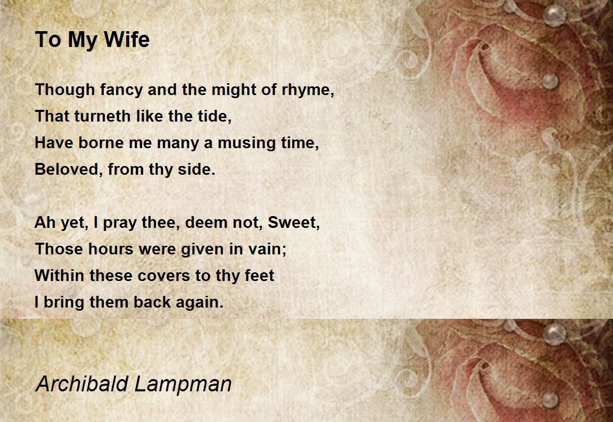 to-my-wife-poem-by-archibald-lampman-poem-hunter-comments