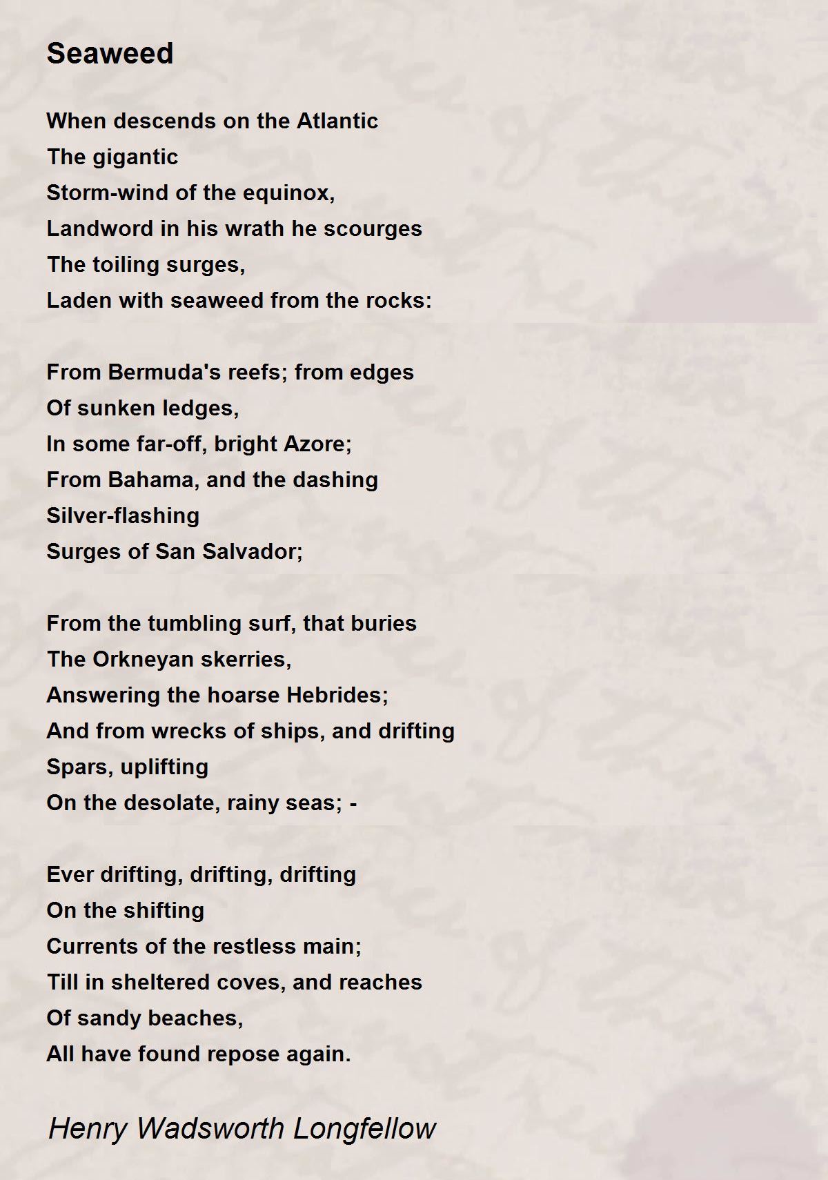 Seaweed Poem By Henry Wadsworth Longfellow Poem Hunter 1852