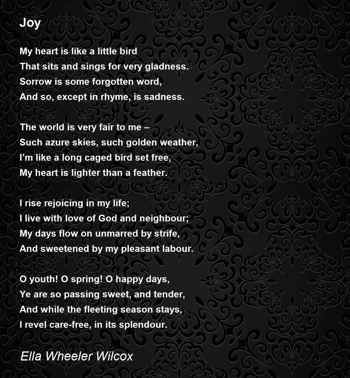 Joy Poem By Ella Wheeler Wilcox Poem Hunter