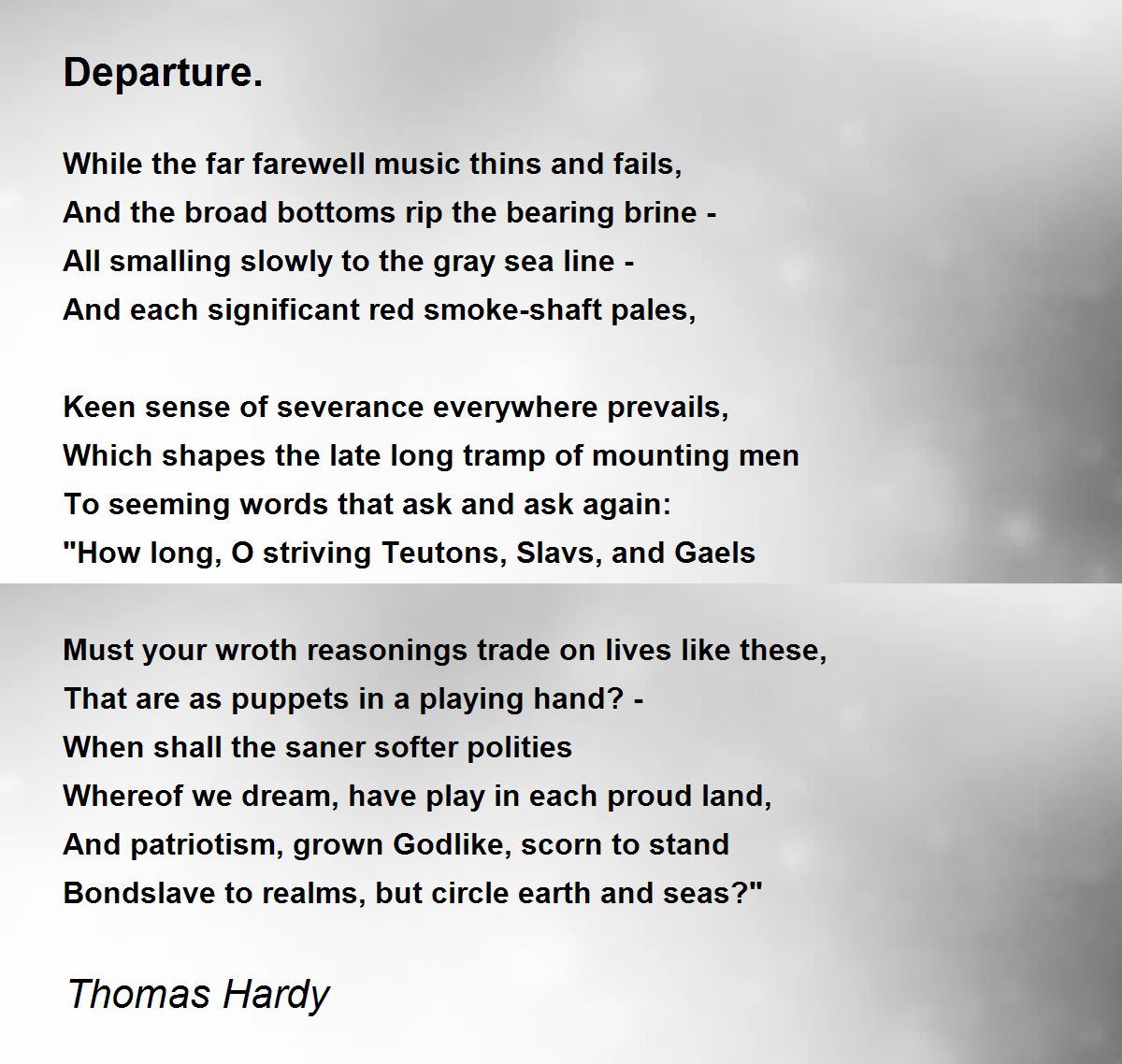 Departure. Poem by Thomas Hardy - Poem Hunter